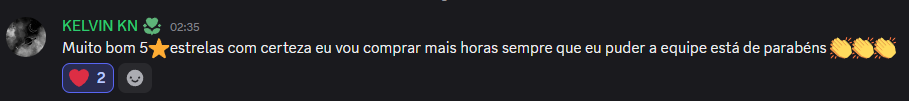 Avaliação de Kelvin KN: Muito bom 5⭐estrelas com certeza eu vou comprar mais horas sempre que eu puder a equipe está de parabéns 👏👏👏
